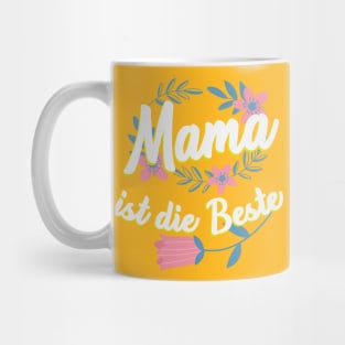 Mama ist die Beste Muttertag Mug